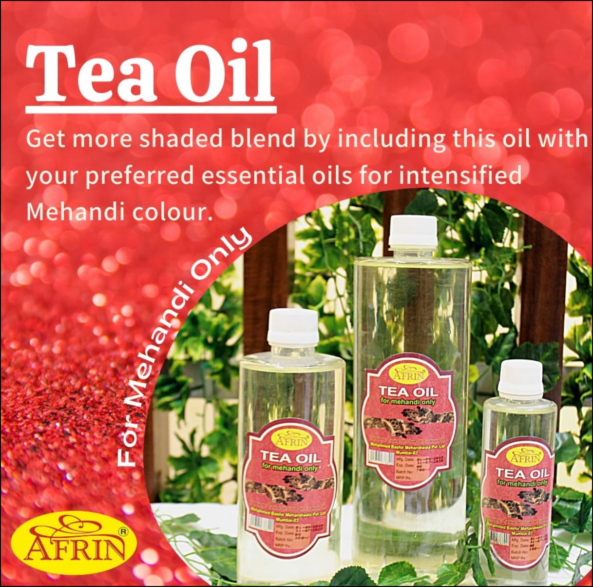 Afrin Tea Oil for Mehendi